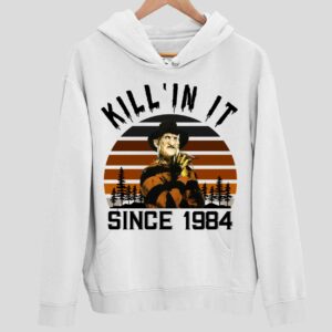 Freddy Krueger Kill ‘In It Since 1984 Hoodie