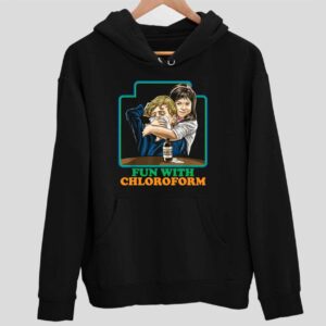 Fun With Chloroform Dark Humor Hoodie