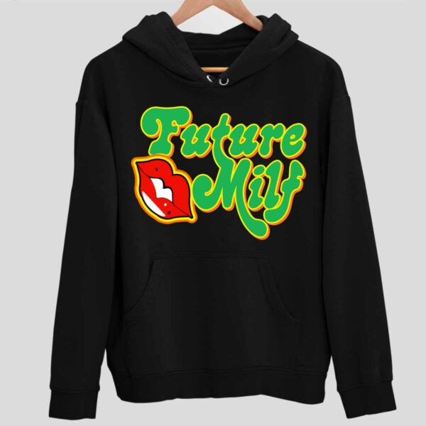 Future Milf Lip Hoodie