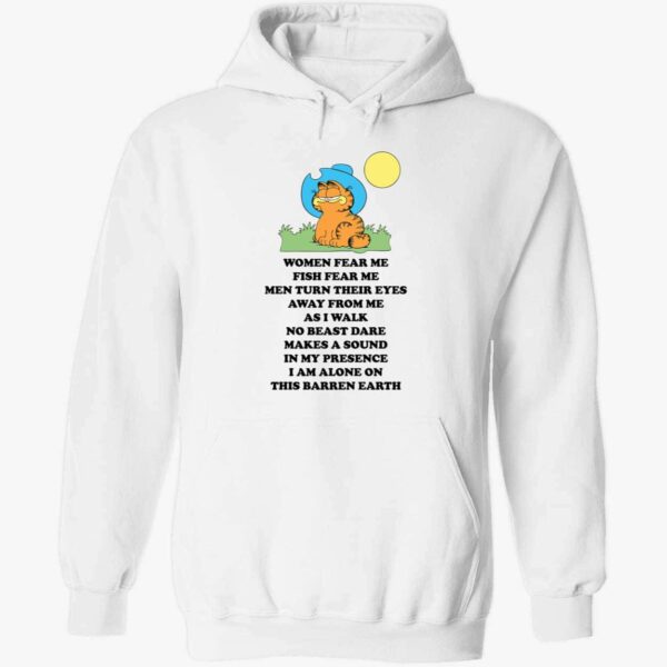 Garfield women fear me fish fear me men turn their eyes away from me hoodie