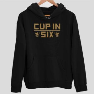 Golden Cup In Six Hoodie