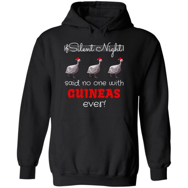 Goose silent night said no one with guineas ever hoodie