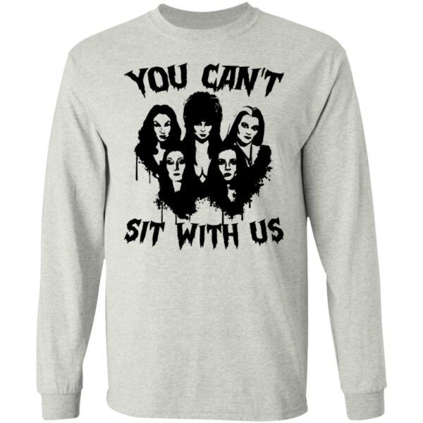 Halloween – You Can’t Sit With Us Shirt