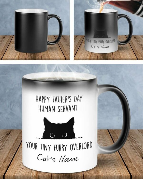 Happy Father’s Day Human Servant Your Tiny Furry Overlord Cat Lover Mug Personalized Gift For Dad