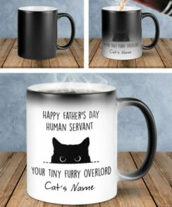 Happy Fathers Day Human Servant Your Tiny Furry Overlord Cat Lover Mug Personalized Gift For Dad 6