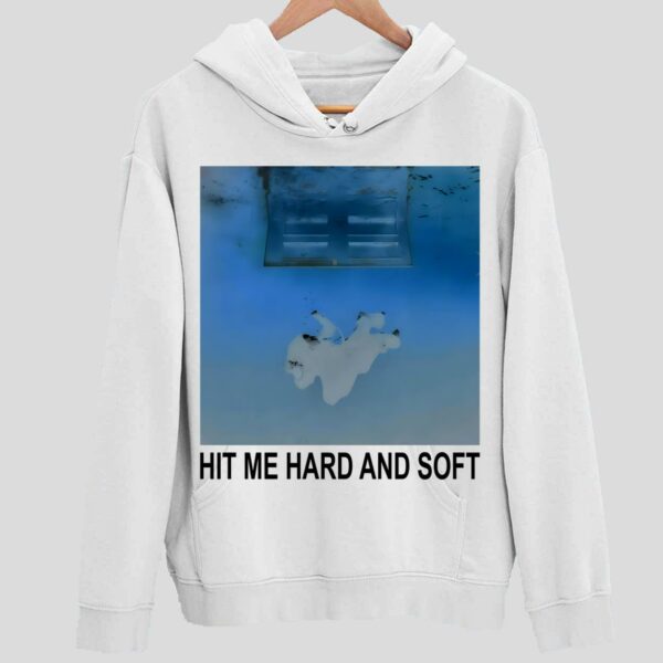 Hit Me Hard And Soft White Cover Hoodie