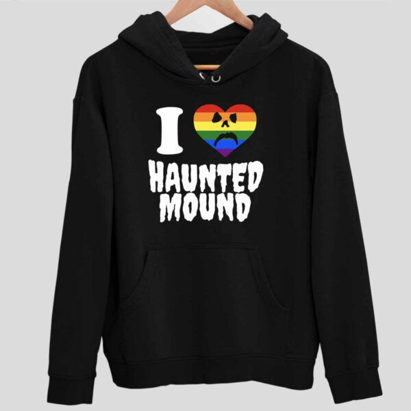 I Love Haunted Mound Hoodie