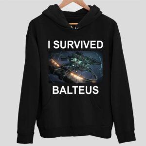 I Survived Balteus Hoodie