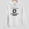 I Survived Conquest 2023 Hoodie
