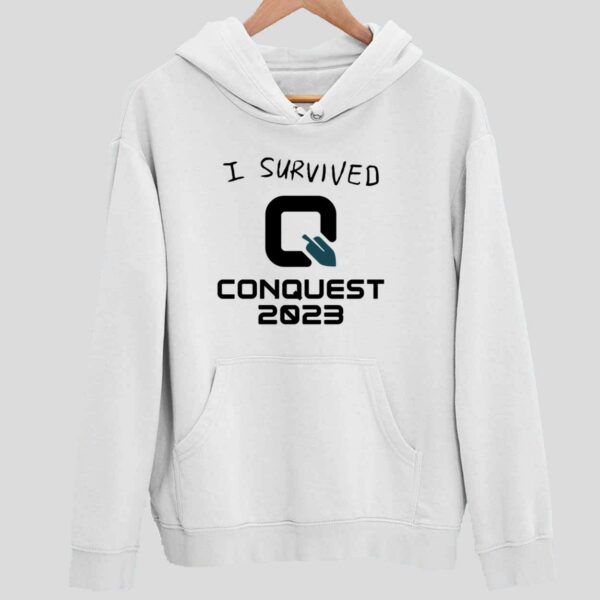 I Survived Conquest 2023 Hoodie