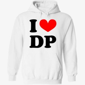 I love DP hoodie