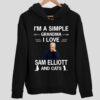 I’m A Simple Grandma I Love Sam Elliott And Cats Hoodie