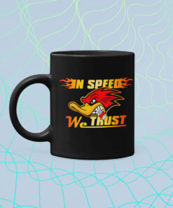 In Speed We Trust Mr Horsepower Woodpecker Hot Rod Coffee Mug 1