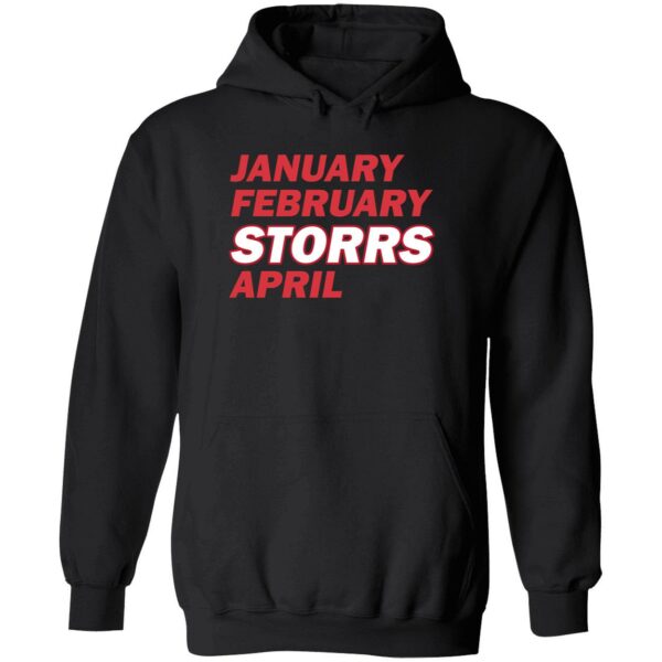 January February Storrs April Hoodie