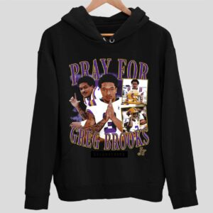 Jayden Daniels Pray For Greg Brooks Hoodie