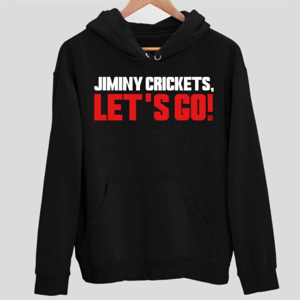 Jiminy Crickets Let’s Go Hoodie