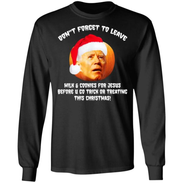 Joe Biden Pumpkin Christmas – Don’t Forget To Leave Milk And Cookie Shirt