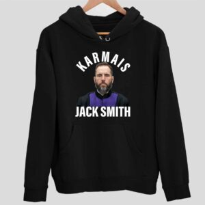 Karma Is Jack Smith Hoodie