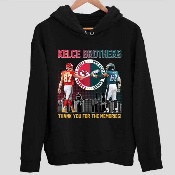 Kelce Brothers Thank You For The Memories Hoodie