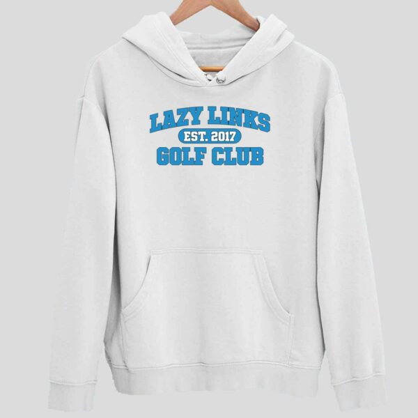 Lazy Links Est 2017 Gofl Club Hoodie