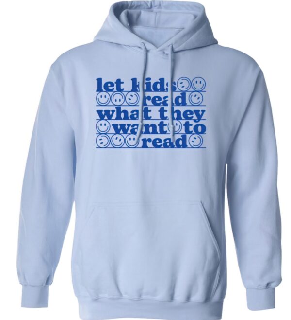 Let kids read what they want to read hoodie