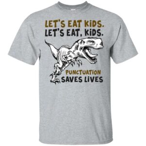 Let’s Eat Kids – Punctuation Saves Lives