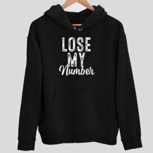 Lost My Number Hoodie