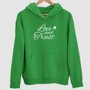 Love And Trust Hoodie