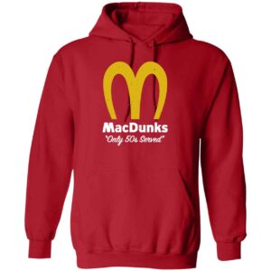 Macdunks Only 50s Served Hoodie