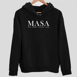 Masa Make America Straight Again Hoodie