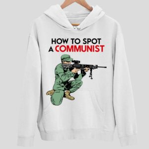 Matt Maddock How To Spot A Communist Hoodie