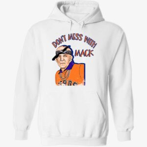 Mattress Mack don’t mess with mack hoodie