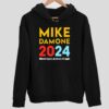Mike Damone 2024 Whatever Happens My Toes Are Still Tappin Hoodie