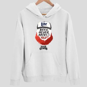 Miler Lite Beer Never Broke My Heart Luke Gombs Hoodie