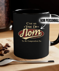 Mug Personnalises CEst Une Chose De Nom Que Vous Ne Comprenez Pas 1