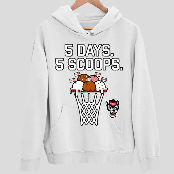 Nc State 5 Days 5 Scoops Hoodie