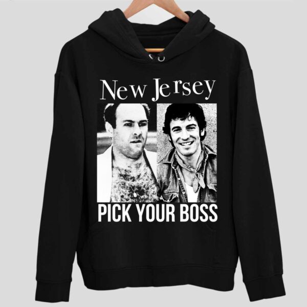 New Jersey Pick Your Boss Hoodie