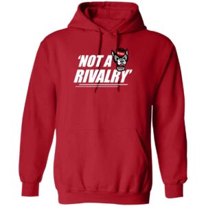 Not A Rivalry Hoodie