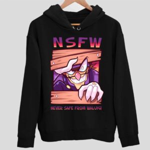 Nsfw Never Safe From Waluigi Hoodie