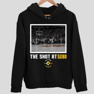 Nugget The Shot At 5280 Hoodie
