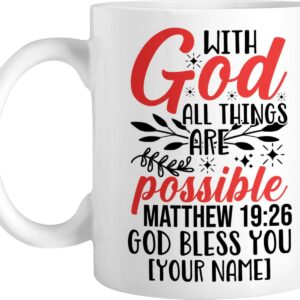 Personalized Coffee Mug With God All Things Are Possible 3