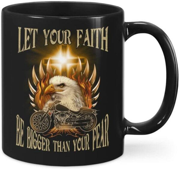 Personalized Mug Let Your Faith Be Bigger Than Your Fear Custom Coffee Mugs