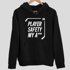 Player Safety My A Hoodie