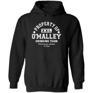 Property Of O’malley Crew Drinking Team Hoodie