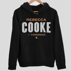 Rebecca Cooke For Congress Hoodie