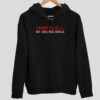 Savage As Hell But I Still Need Cuddles Hoodie