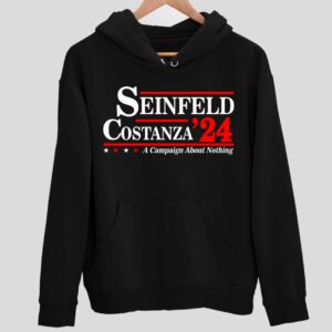 Seinfeld Costanza A Campaign About Nothing 2024 Hoodie