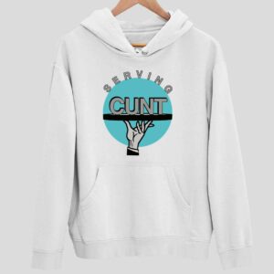 Serving Cnt Hoodie