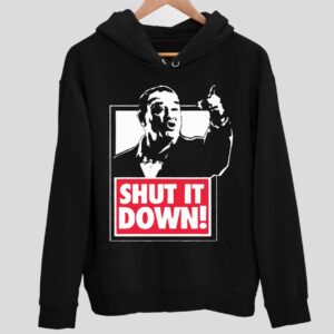 Shut It Down Meme Hoodie