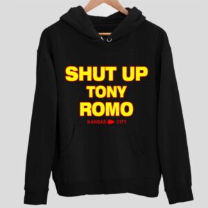 Shut Up Tony Romo Kansas City Hoodie